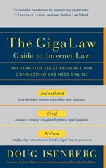 The GigaLaw Guide to Internet Law