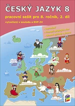 Český jazyk 8.r. pracovní sešit 2.díl
