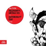 Různí interpreti – Drda: Dalskabáty, hříšná ves aneb Zapomenutý čert (2x jinak-výběr ) Různí interpreti – Drda: Dalskabáty, hříšná ves aneb Zapomenutý čert (2x jinak-výběr )