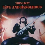 Thin Lizzy – Live And Dangerous LP