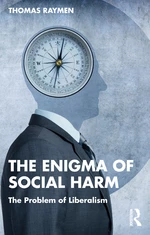 The Enigma of Social Harm