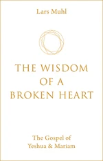The Wisdom of a Broken Heart