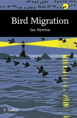 Bird Migration (Collins New Naturalist Library, Book 113)