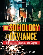 The Sociology of Deviance