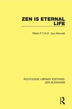 Zen is Eternal Life