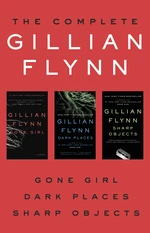 The Complete Gillian Flynn