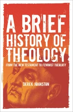 A Brief History of Theology