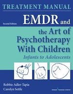 EMDR and the Art of Psychotherapy with Children