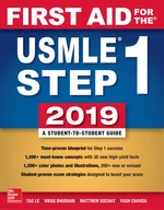 First Aid for the USMLE Step 1 2019,  Twenty-ninth edition