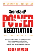 Secrets of Power Negotiating, 25th Anniversary Edition