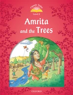 Amrita and the Trees (Classic Tales Level 2)