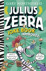 Julius Zebra Joke Book Jamboree