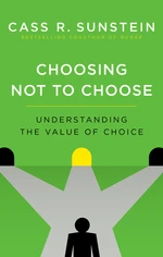 Choosing Not to Choose