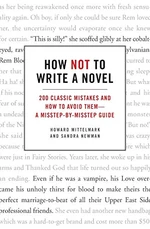 How Not to Write a Novel