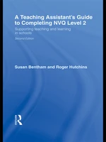 A Teaching Assistant's Guide to Completing NVQ Level 2