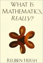 What Is Mathematics, Really?