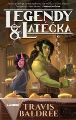 Legendy a latéčka - Travis Baldree - e-kniha