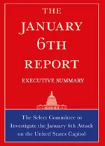 The January 6th Report Executive Summary