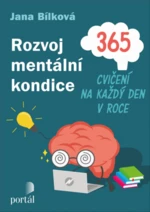 Rozvoj mentální kondice - Jana Bílková