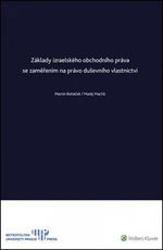 Základy izraelského obchodního práva se zaměřením na právo duševního vlastnictví - Martin Boháček, Matěj Machů
