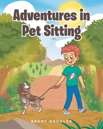 Adventures in Pet Sitting