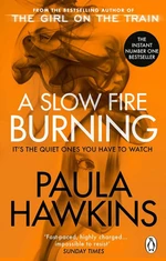 A Slow Fire Burnin (Defekt) - Paula Hawkins