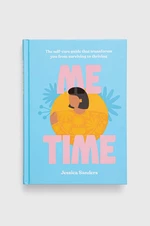 Kniha White Lion Publishingnowa Me Time, Jessica Sanders