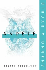 Andělé - snadno a rychle (Defekt) - Beleta Greenaway