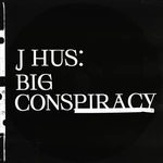 J Hus - Big Conspiracy (2 LP) Disco de vinilo