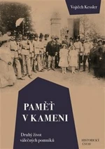 Paměť v kameni - Vojtěch Kessler