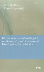 Filtrační papíry - Petr Maděra