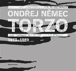 Torzo - Ondřej Němec