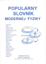 Populárny slovník modernej fyziky - Marián Olejár, Iveta Olejárová