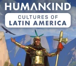 HUMANKIND - Cultures of Latin America DLC EU Steam CD Key