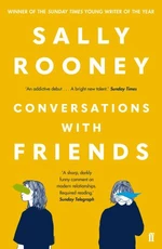 Conversations with Friends - Sally Rooneyová