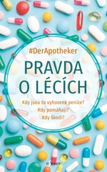 Pravda o lécích - #DerApotheker - e-kniha