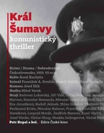 Král Šumavy (Defekt) - Petr Kopal