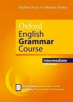 Oxford English Grammar Course Intermediate Revised Edition with Answers - Michael Swan, Catherine Walter