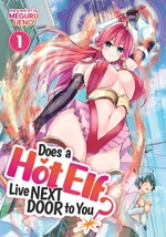 Does a Hot Elf Live Next Door to You? 1 - Ueno Meguru