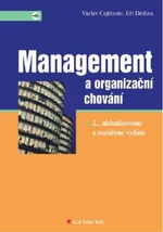 Management a organizační chování - Jiří Dědina, Václav Cejthamr - e-kniha