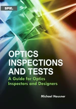 Optics Inspections and Tests
