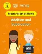 Math â No Problem! Addition and Subtraction, Grade 4 Ages 9-10
