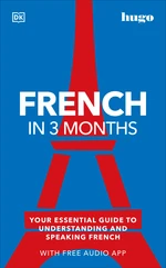 French in 3 Months with Free Audio App