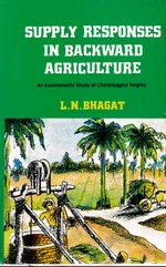 Supply Responses in Backward Agriculture