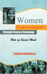 Women Empowerment through Literacy Campaign Role of Social Work