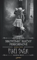 Sirotčinec slečny Peregrinové: Ptačí sněm - Ransom Riggs - e-kniha