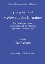 The Arthur of Medieval Latin Literature