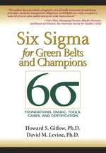 Six Sigma for Green Belts and Champions