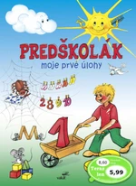 Predškolák Moje prvé úlohy - Mária Štefánková