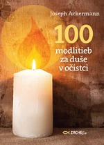 100 modlitieb za duše v očistci - Joseph Ackermann - e-kniha
